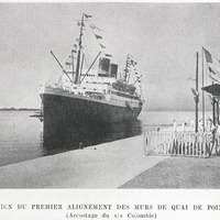 Inauguration du premier alignement des murs de quai de Pointe-a-Pitre (Accostage du s/s Colombie)