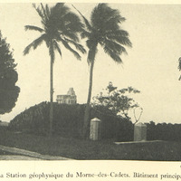 La Station géophysique du Morne-des-Cadets. Bâtiment principal.