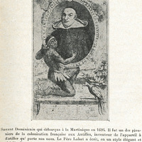 Savant Dominicain qui débarqua a la Martinique en 1694. 11 fut un des pionniers de la colonisation…