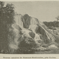 Sources calcaires de Hammam-Meskhoutine, près Guelma.