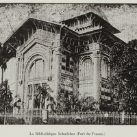 La Bibliothèque Schœlcher (Fort-de-France.)