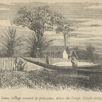 Une boma, village entouré de palissades. Rives du Congo. Canots indigènes.