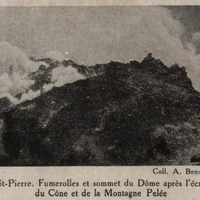 Saint-Pierre . Fumerolles et sommet du Dôme après l'écoulement du Cône de la Montagne Pelée
