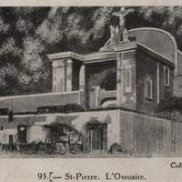 Saint-Pierre . L'Ossuaire