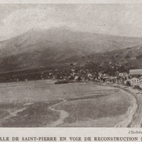 La Ville de Saint-Pierre en voie de reconstruction ( 1929 )