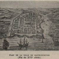 Plan de la Ville de Santo-Domingo ( Fin du XVIe siècle )