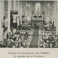 Pendant le discours de R.P. Perret, la grande nef et le chœur