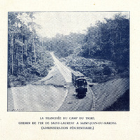 La tranchée du camp du Tigre. Chemin de fer de Saint-Laurent à Saint-Jean-du-Maroni (administration…
