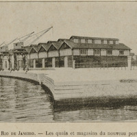 Rio de Janeiro - Les quais et magasins du nouveau port