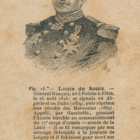 Louis de Sonis. Général français né à Pointe-à-Pitre, le 25 août 1825 : se signala en Algérie et en…