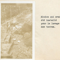 Sluice qui avait été installé pour le lavage des terres