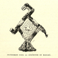 Instrument pour la cérémonie du Maraké